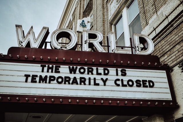 The world is temporarily closed